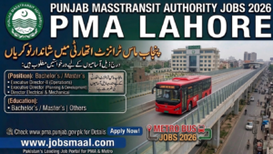 Punjab Masstransit Authority Jobs 2026: Punjab Metro Bus Jobs- Apply Now