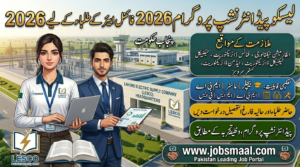LESCO Paid Internship Program 2026 for Final Year Students